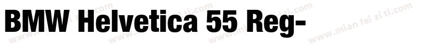 BMW Helvetica 55 Reg字体转换